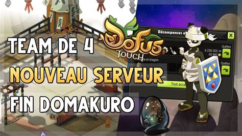 Dofus Touch Nouveaux Serveur On Fini Le Domakuro Avec La Zone D