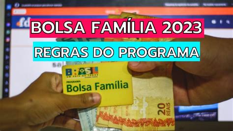 Já Saíram As Regras Para Receber O Bolsa FamÍlia 2023 Veja Tudo