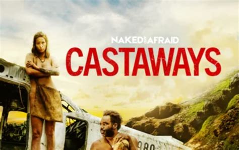 How To Watch Naked And Afraid Castaways Premiere Free Live Stream