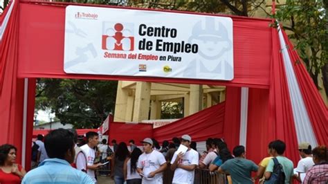 Más De 4000 Puestos De Trabajo Se Ofertarán En Semana Del Empleo Piura 2017 Noticias