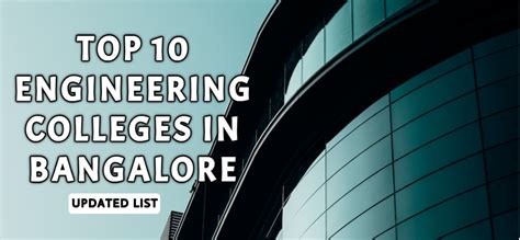 Top Engineering Colleges In Bangalore Latest Rankings