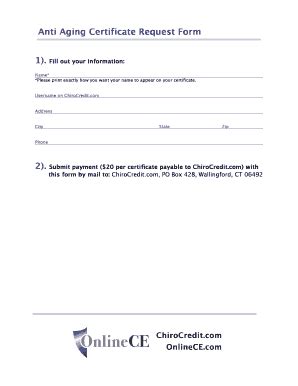 Fillable Online Anti Aging Certificate Request Form 1 Fill Out Your