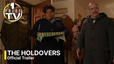 The Holdovers Official Trailer 2023 Youtube