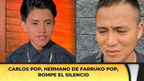 Carlos Pop Hermano De Farruko Pop Rompe El Silencio YouTube