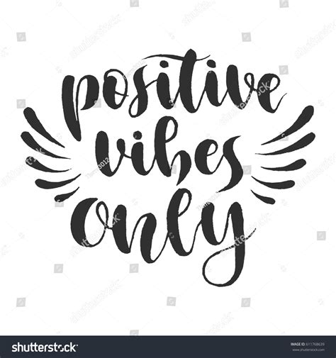 Positive Vibes Only 4