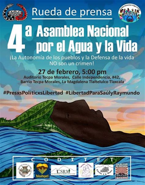 Rueda De Prensa Rumbo A La Ta Asamblea Nacional Por El Agua Y La Vida