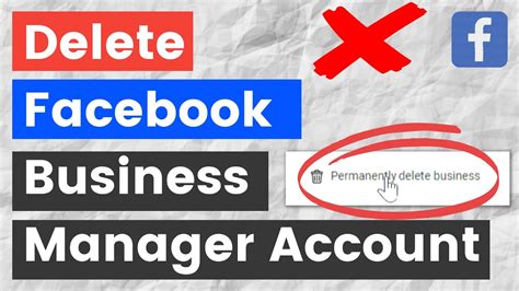 How To Delete A Facebook Business Manager Account In 2024