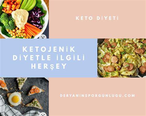 Keto Ketojenik Diyet Le Lgili Bilmeniz Gereken Her Ey G Nl K