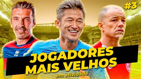 Jogadores Conhecidos Mais Velhos Em Atividade Parte Camisa