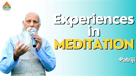 Experiencesin Meditation Patriji Pearls Of Wisdom Pvi Youtube