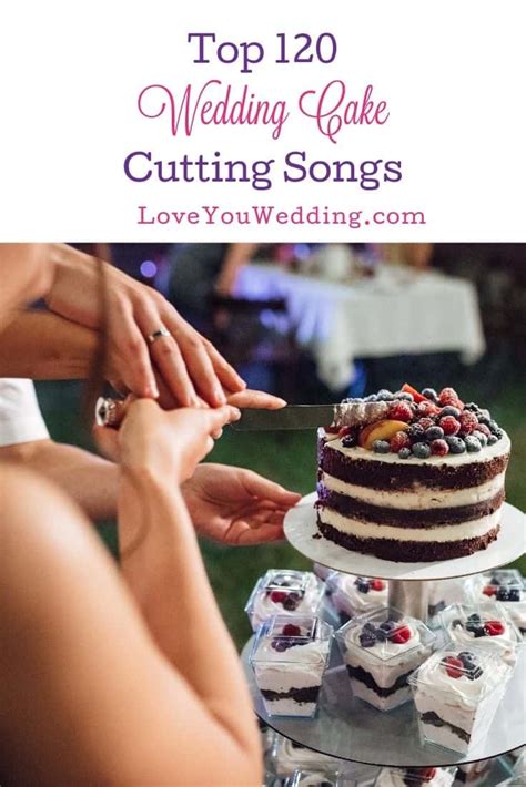 120 Best Wedding Cake Cutting Songs for Your Reception