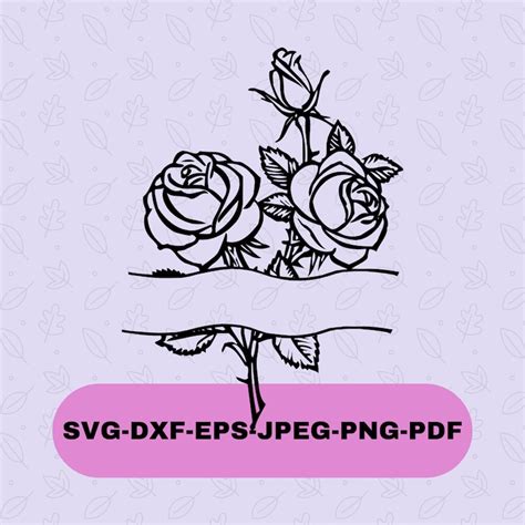 Roses Split Monogram Svg Cutting File T Shirt Transfer Svg Etsy