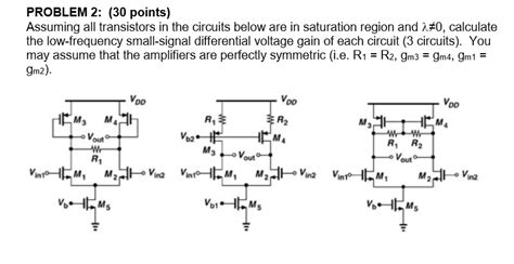 Solved Problem 2 30 Points Assuming All Transistors In The Circuits Below Are In Saturation