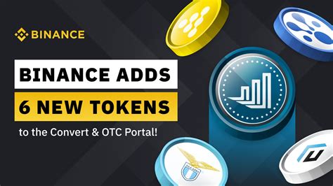 Binance On Twitter Binance Adds 6 New Tokens And Multiple New