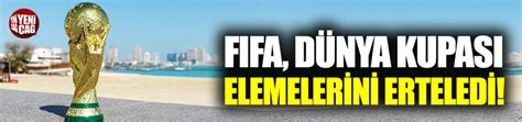 FIFA 2022 Dünya Kupası Elemeleri ni erteledi