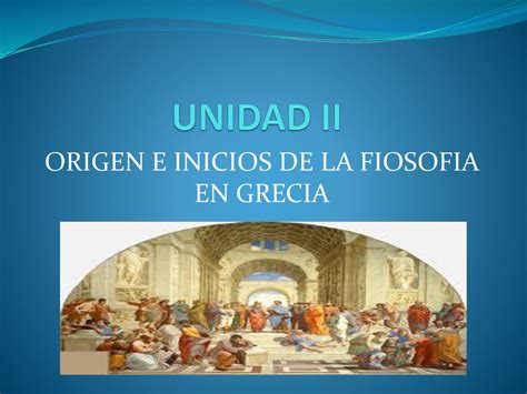 Origen E Inicios De La Fiosofia En Grecia Ppt Descargar