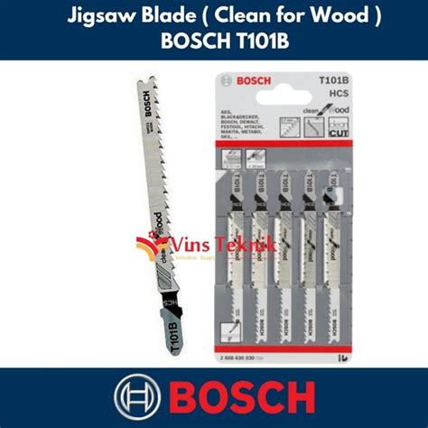 Jual Mata Gergaji Kayu Jigsaw Clean For Wood T B Bosch T B Di