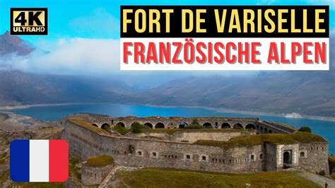 Fort De Variselle Franz Sische Alpen Youtube