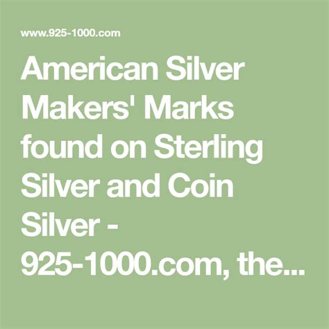 American Silver Makers' Marks found on Sterling Silver and Coin Silver ...