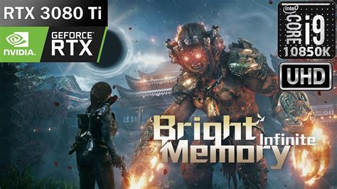 Bright Memory Infinite I K Rtx Ti Rt On Ultra