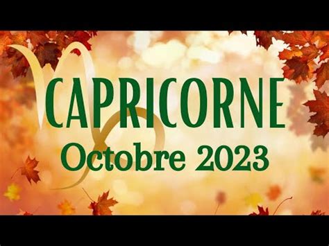 Capricorne Tirage Octobre Ce Que Vous Cr Ez Vous M Ne L