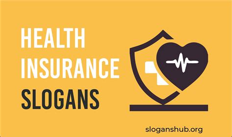 45 Catchy Health Insurance Slogans