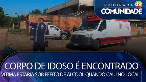 Corpo De Idoso Encontrado Dentro Do Buraco V Tima Estaria Sob