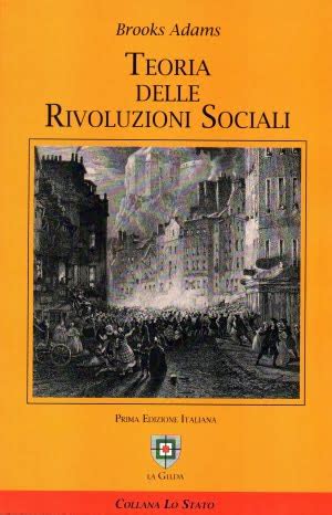 TEORIA DELLE RIVOLUZIONI SOCIALI La Nuova Controcorrente