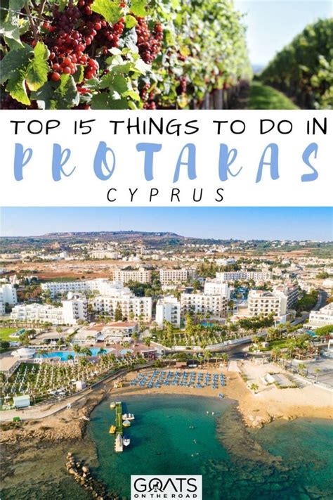 15 Best Things To Do In Protaras Cyprus In 2023 Goats On The Road