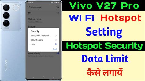 Vivo V27 Pro Wi Fi Hotspot Setting Ll Wi Fi Hotspot Password Security