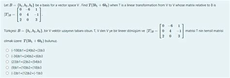 Solved Let B B1 B2 63 Be A Basis For A Vector Space V Chegg