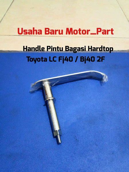 Jual Handle Pintu Luar Bagasi Toyota Landcruiser Hardtop F Fj Bj