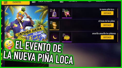 Asi Es El Nuevo Evento De La Pi A Loca Que Llegara A Free Fire Latam