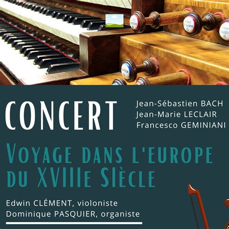 Concert Voyage dans l Europe du XVIIIe siècle avec Edwin Clément