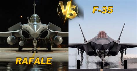 Rafale Vs F 35 Which Is The Most Powerful Fighter Jet