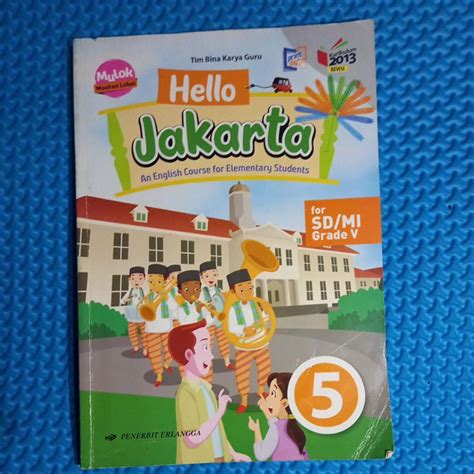 Jual BUKU HELLO JAKARTA KELAS 5 SD MI K2013 BEKAS Shopee Indonesia