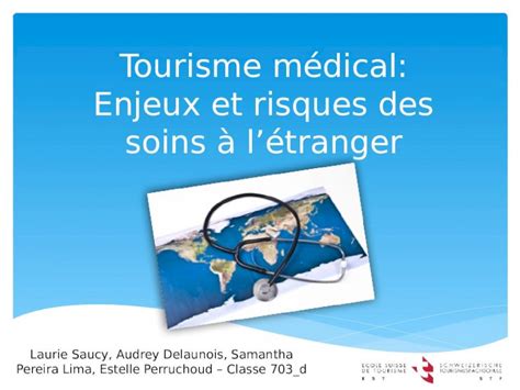 PPT Tourisme médical Enjeux et risques des soins à létranger Laurie