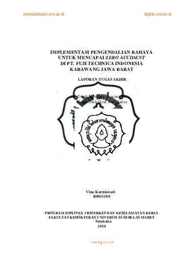 Implementasi Pengendalian Bahaya Untuk Mencapai Zero Accident Di Pt