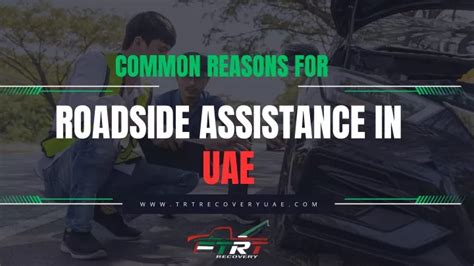 Ppt Common Reasons For Roadside Assistance In Uae Powerpoint