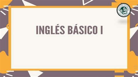 Ingles Conceptos Semana 6 Del Presente Año Ppt