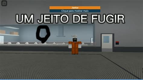 JEITO DE FUGIR DA PRISAO DO PRISON LIFE JEITO FACIL 2022 YouTube