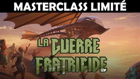 [masterclass Brothers War] Le Guide Pour Gagner La Guerre Fratricide