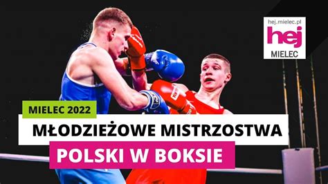 Hej Mielec Pl Tv M Odzie Owe Mistrzostwa Polski W Boksie Mielec