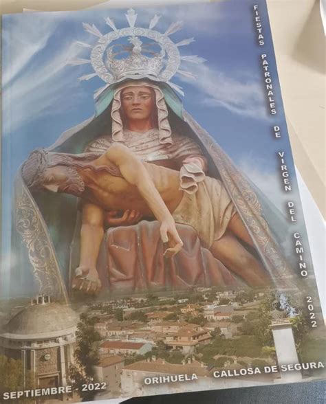 Virgen Del Camino De Orihuela Misa En Honor A La Patrona La Virgen Del