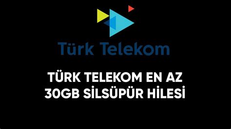 T Rk Telekom Sil S P R Hilesi En Az Gb Youtube