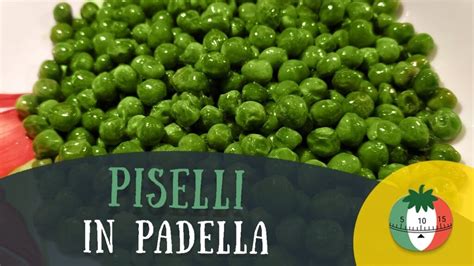 Come Cucinare I Piselli Surgelati In Padella Anna Chiara Ragone