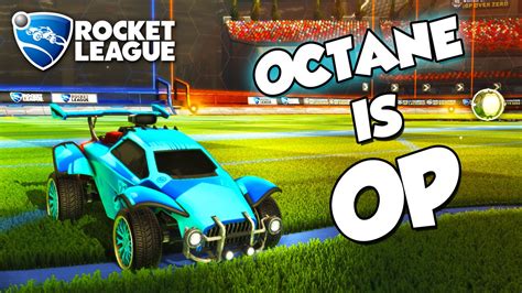 Octane Is Op Rocket League Montage Youtube