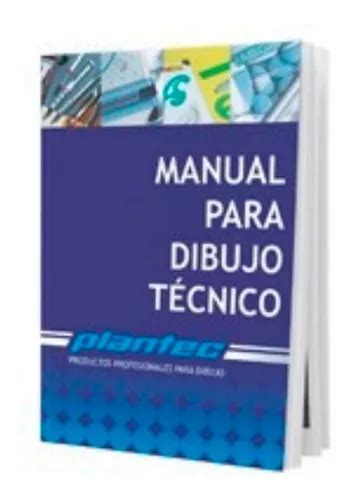 Manual Para Dibujo Tecnico Plantec