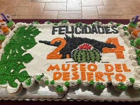 Festejan Aniversario Del Museo Del Desierto Con Pastel