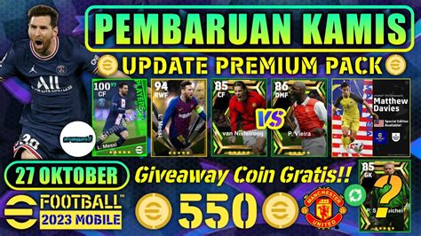 PEMBARUAN KAMIS 27 OKTOBER 2022 EFOOTBALL 2023 MOBILE UPDATE PREMIUM